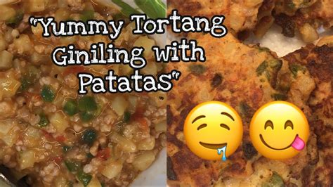 Easy And Yummy Tortang Giniling With Patatas Recipe Try Mo Besh