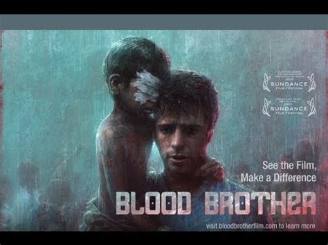 Blood brother takes place on he mean streets of a city in decay, where a recently released convict begins to take a murderous revenge against his childhood friends, whom he believes let him take the fall for a crime they collectively committed. Documentary - BLOOD BROTHER - TRAILER - YouTube