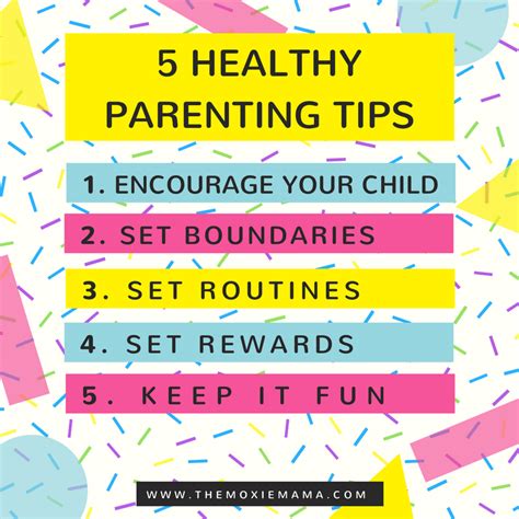 5 Healthy Parenting Tips The Moxie Mama