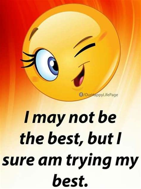 Yes Always 😆😆😆 Happy Quotes Inspirational Emoji Quotes Emoticon Quote