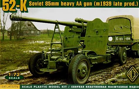 Soviet K 52 85mm Heavy Aa Gun M1939 Late Production Ace 72274
