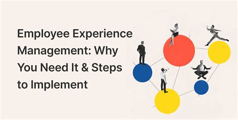 Employee Experience Management Why You Need It In 2023