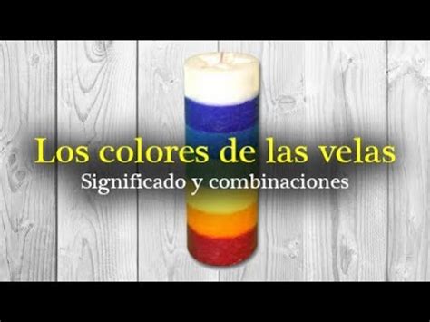 Ejercicios sobre los colores en lengua española. Los colores de las velas, significado y sus combinaciones ...