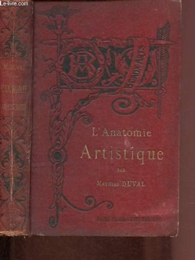 Precis Danatomie A Lusage Des Artistes Bibliotheque De L