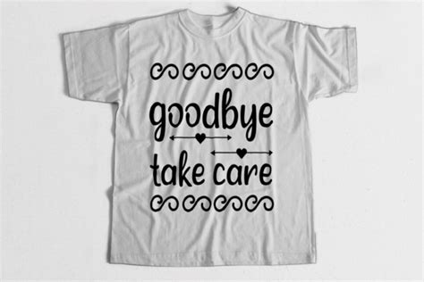 Goodbye Take Care Graphic By Typodesigner · Creative Fabrica