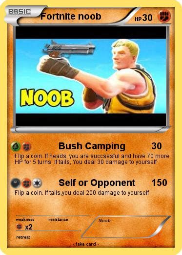 Pokémon Fortnite Noob 7 7 Bush Camping My Pokemon Card