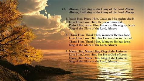 Always I Will Sing Of The Glory Of The Lord With Lyrics Youtube