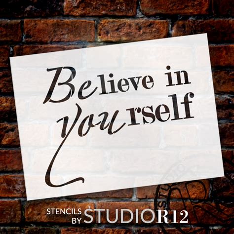 Believe In Yourself Word Stencil 16 X 12 Stcl20973 By Studior12