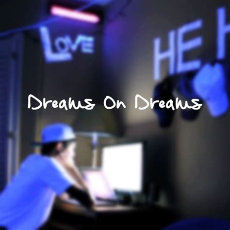 stream dreams on dreams prod kz x scotty z snapchat officialkz by kz listen online for