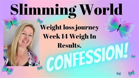 Slimming World My Weight Loss Journey Week 14 Results Youtube