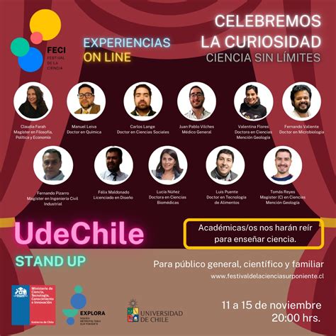 La miniserie que relata los acontecimientos más importantes del club universidad de chile a lo largo de su historia. Festival de la Ciencia 2020, UdeChile StandUp - SOMICH ...