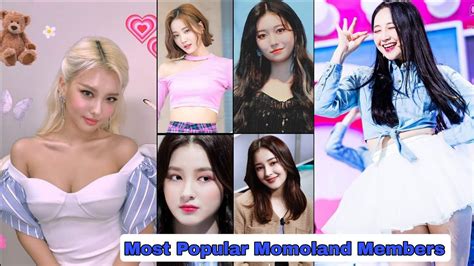 Most Popular Momoland Members Birth Name Date Of Birth And Ages Nancy Jane Jooe Hybin Nayun