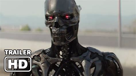 Terminator 6 Dark Fate Official Trailer Hd 2019 Action