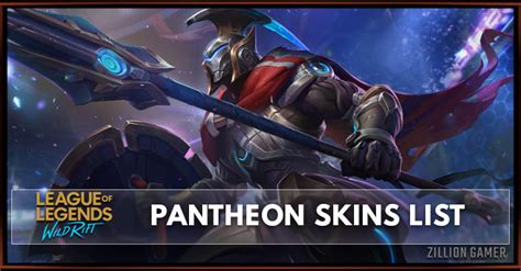 Pantheon Skins League Of Legends Wild Rift Zilliongamer