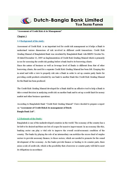Make sure you scroll all the way down and you may just find it here. Assessment of credit risk & its management of dutch bank limited by Md Papon - Issuu