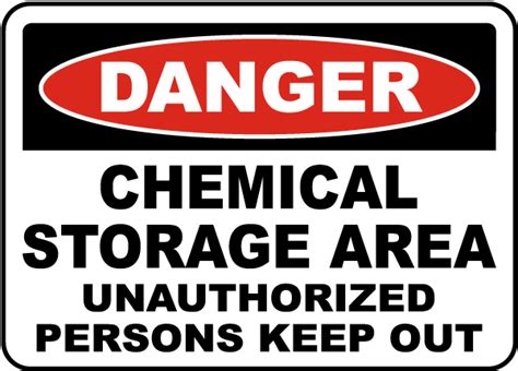 Chemical Storage Area Keep Out Sign G4849 By