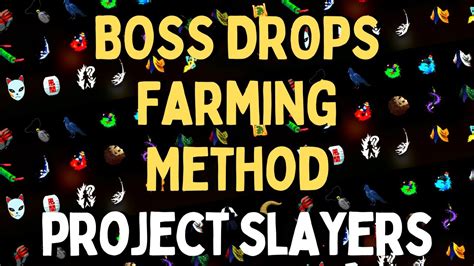 Best Boss Drop Farming Method In Project Slayers Roblox Youtube