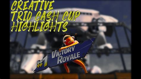 Since the announcement, players have been trying to practice for. 1v1 Creative & Trio Cash Cup | Fortnite Highlights - YouTube