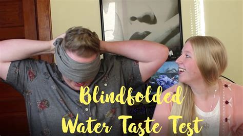 blindfolded water taste test w my sister youtube