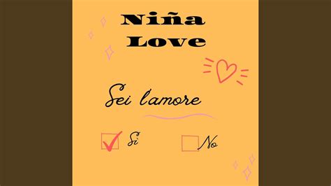 Sei Lamore Feat Niña Love Youtube