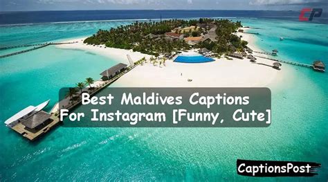 150 Best Maldives Captions For Instagram Funny Cute