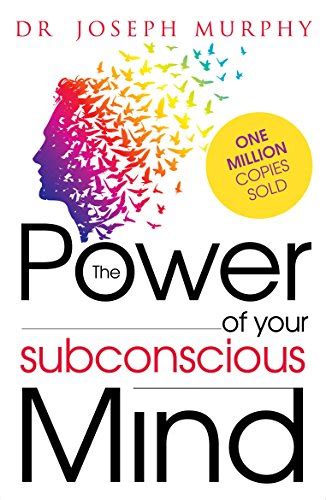 The Power Of Your Subconscious Mind By Dr Joseph Murphy Pdf Download