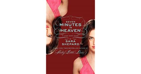 Seven Minutes In Heaven The Lying Game 6 By Sara Shepard