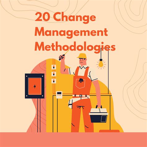 20 Types Of Change Management Methodologies