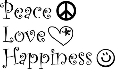 Peace Love Happiness Get Positive Revolution Peace Love