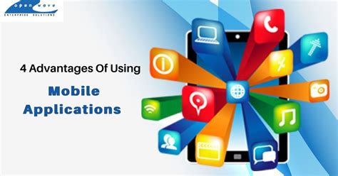 Top 4 Advantages Of Using Mobile Apps For Various Industries Mobile
