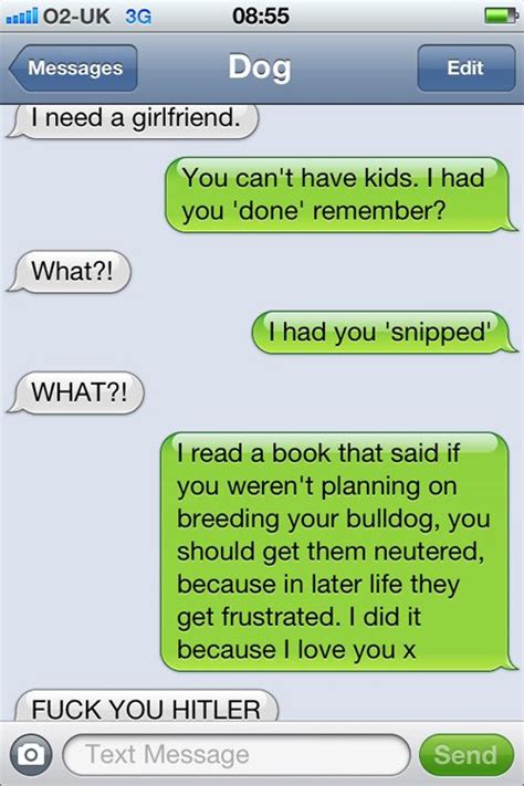 17 Best Images About Texts From The Dog On Pinterest Texting Texts