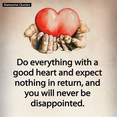 Do Everything With A Good Heart