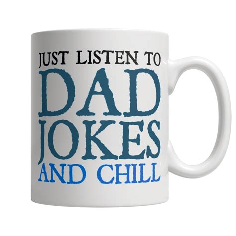 Dad Jokes And Chill