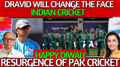 Rahul Dravid Head Coach Pakistan Cricket Resurgence India In T