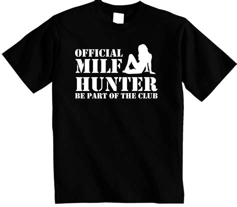 Milf Hunter T Shirt In T Shirts From Mens Clothing On
