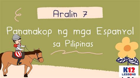 Ap5 Unit 2 Aralin 7 Pananakop Ng Mga Espanyol Sa Pilipinas Youtube