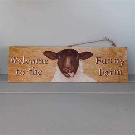 Welcome To The Funny Farm Wooden Sign Etsy