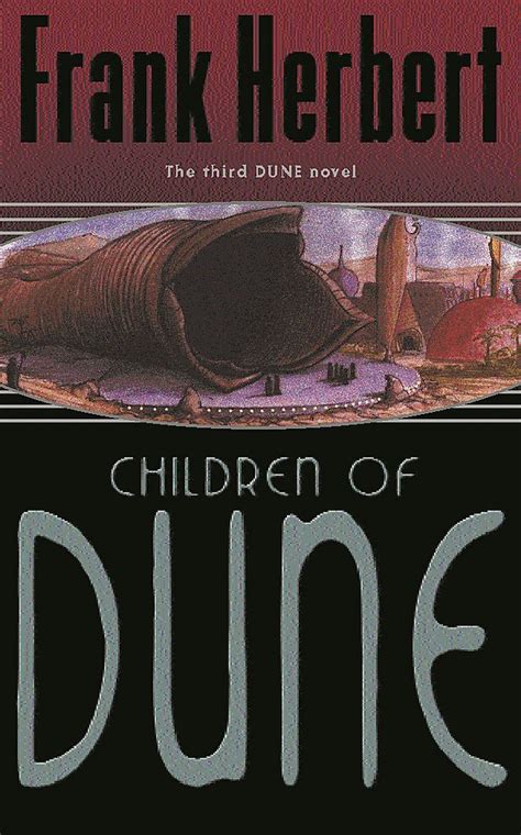 Children Of Dune Gollancz Frank Herbert 9780575074903