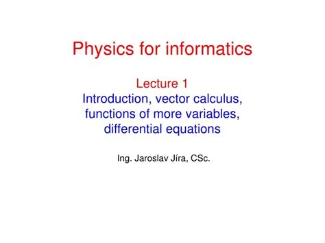 Ppt Lecture 1 Introduction Vector Calculus Functions Of More