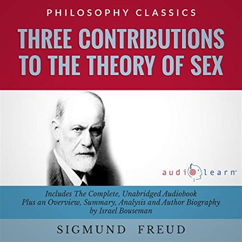 Jp Three Contributions To The Theory Of Sex By Sigmund Freud The Complete Work Plus