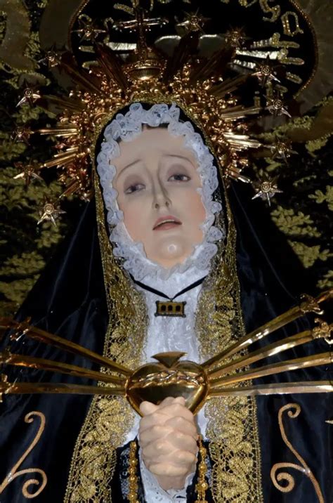 Virgen De Los Dolores O La Dolorosa Historia Oraciones Milagros Y Más