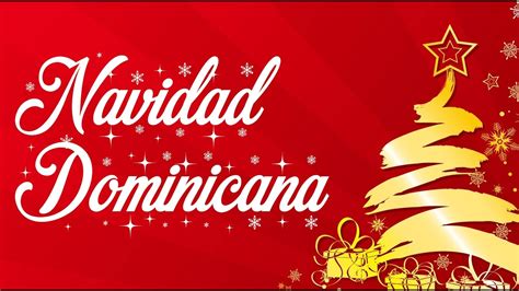 Navidad Dominicana ¿que Extrañas De Ellas Youtube