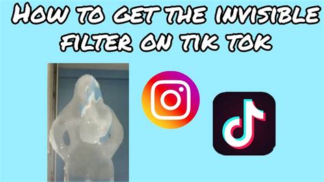 How To Get The Invisible Filter On Tik Tok Youtube