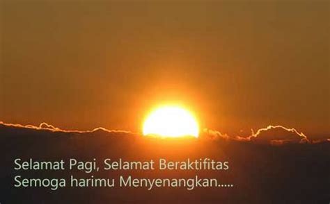 Kumpulan ucapan selamat pagi untuk sahabat, kekasih, tercinta, romantis, puisi, islami, kata selamat pagi, motivasi, mutiara, yang lucu,gokil dan keren. Kumpulan Puisi Ucapan Selamat Pagi Romantis Terbaru