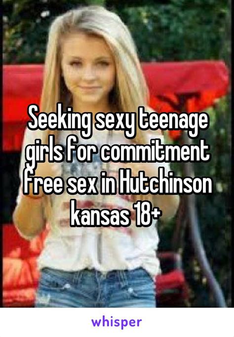 Seeking Sexy Teenage Girls For Commitment Free Sex In