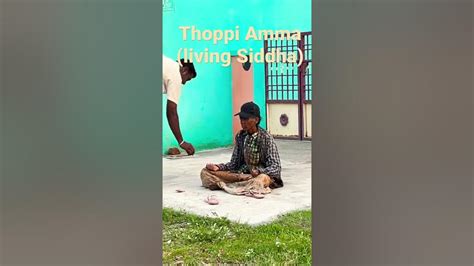 Thoppi Amma Living Siddha Youtube
