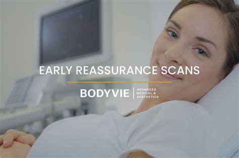 Early Reassurance Scans