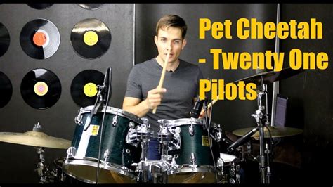 Pet Cheetah Drum Tutorial Twenty One Pilots Youtube