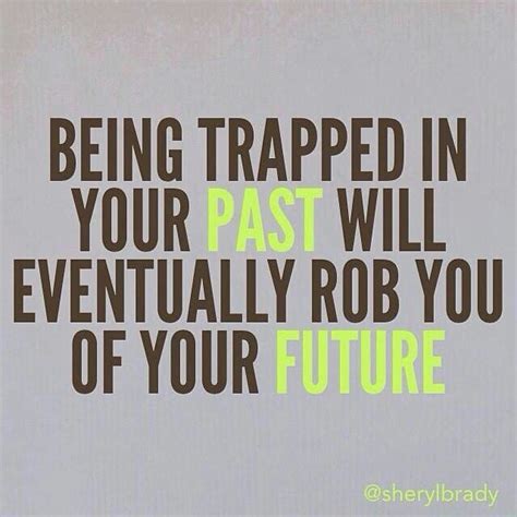 Dont Let Your Past Control Your Future Past Quotes Fabulous Quotes