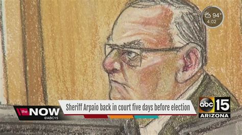 Joe Arpaio Has Date In Court Days Before Election Day Youtube
